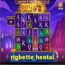 rigbette hentai